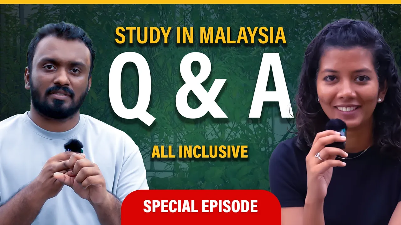 Study in Malaysia: All-Inclusive Q&A for Sri Lankan Students | Special Episode |  - +60 11-2374 0766